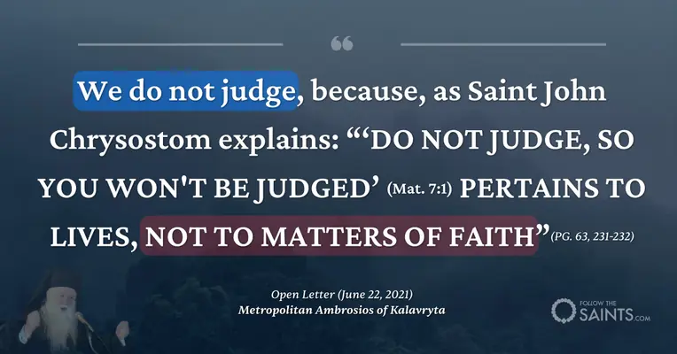Judge in matters of faith - Metropolitan Ambrosios of Kalavryta