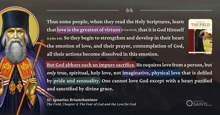 God abhors an impure love - St. Ignatius Brianchaninov