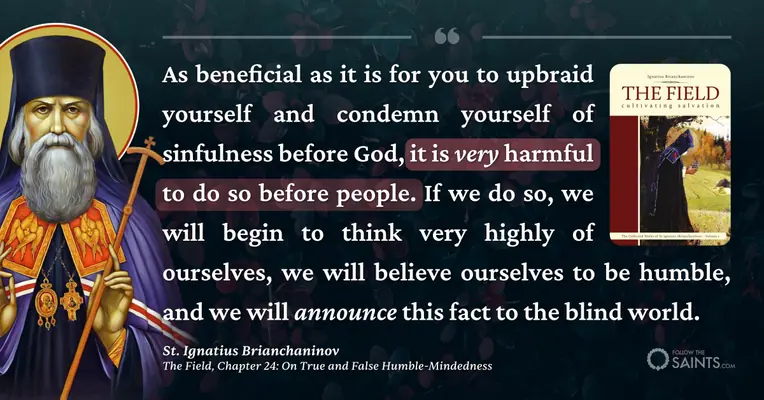 Don't upbraid yourself in front of others - St. Ignatius Brianchaninov