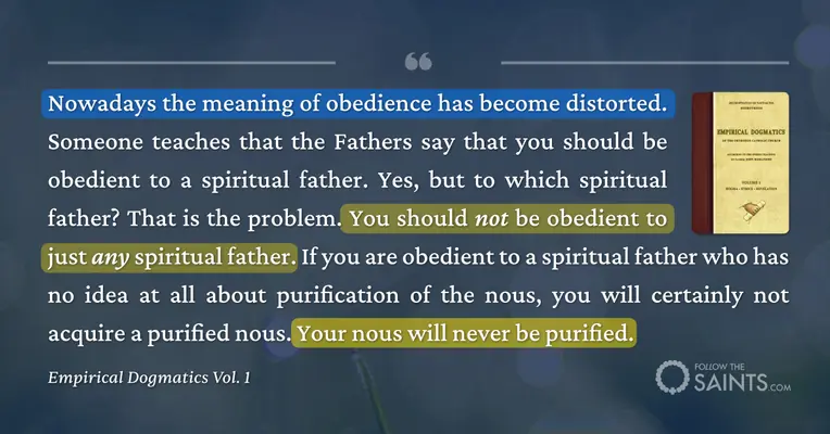 Obey Spiritual Father with purified nous - Empirical Dogmatics Vol. 1