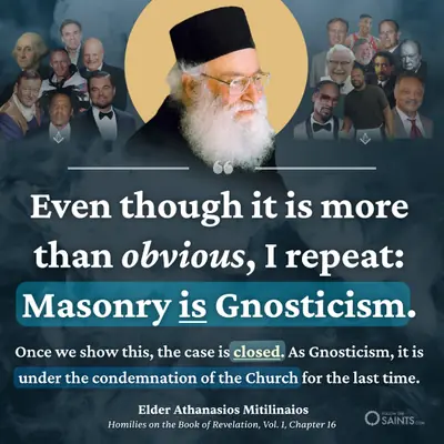 Masonry is Gnosticism - Elder Athanasios Mitilinaios
